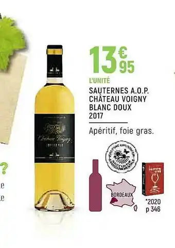 Spar Sauterne A.o.p. Château Voigny Blanc Doux offre