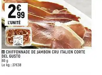 Spar Chiffonnade De Jambon Cru Italien Corte Del Gusto offre
