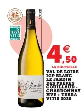 Super U Val de loire igp blanc le jardin offre