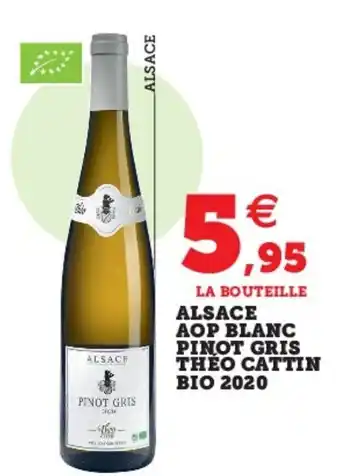 Super U Alsace aop blanc pinot gris offre