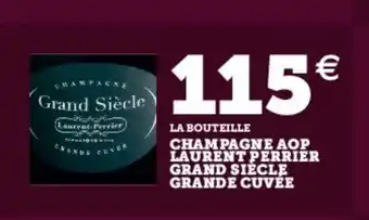 Super U Champagne aop laurent perrier offre
