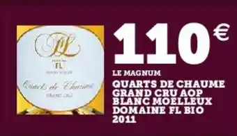 Super U Quarts de chaume grand cru aop offre