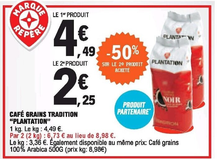 Promo Cafe Grains Tradition Plantation Chez E Leclerc