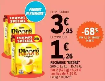 Recharge "ricoré"