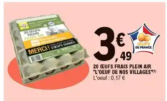 E.Leclerc 20 Œufs frais plein air "l'oeuf de nos villages" offre