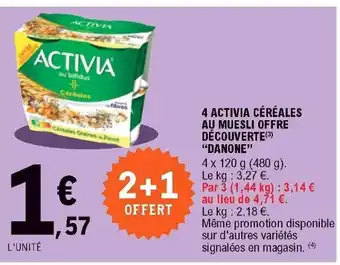 E.Leclerc 4 Activia Céréales au Muesli Offre Decouverte offre