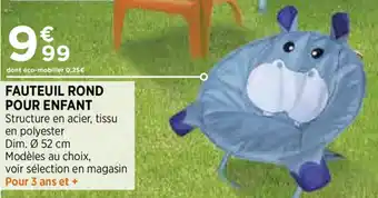 Bi1 Fauteuil Rond Pour Enfant offre