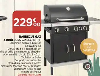 Bi1 Barbecue gaz 4 brûleurs Grillchef offre