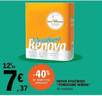 E.Leclerc Papier Hygiénique Yorrissime Renova offre