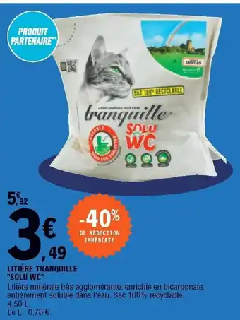 E.Leclerc Litière Tranquille Solu WC offre