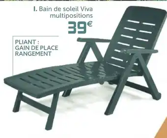 Gifi Bain de soleil viva Multipositions offre