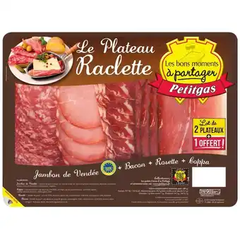Carrefour Petitgas le plateau raclette offre