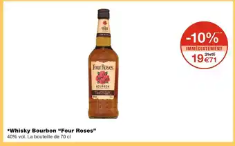 Monoprix Four roses whisky bourbon offre