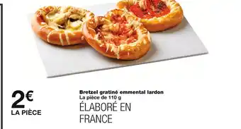 Monoprix Bretzel gratiné emmental lardon offre