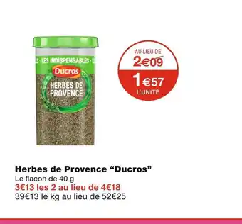 Monoprix Ducros herbes de provence offre