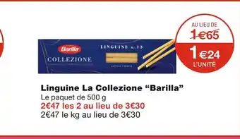 Monoprix Barilla linguine la collezione offre
