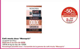 Monoprix Monoprix café moulu doux offre