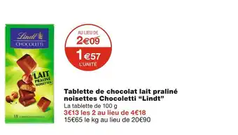 Monoprix Lindt tablette de chocolat lait praliné noisettes chocoletti offre