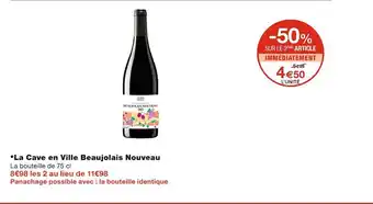 Monoprix La cave en ville beaujolais nouveau offre