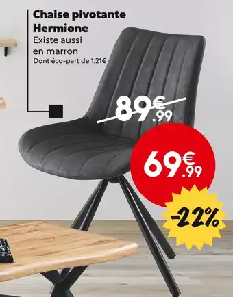 Maxi Bazar Chaise pivotante hermione offre