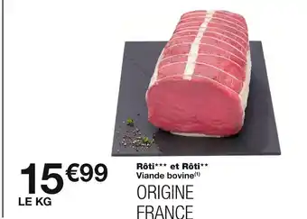 Monoprix Rôti et rôti offre