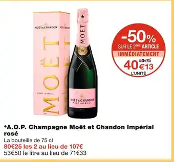 Monoprix Moët et chandon a.o.p. champagne impérial rosé offre
