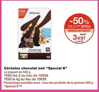 Monoprix Special k céréales chocolat noir offre