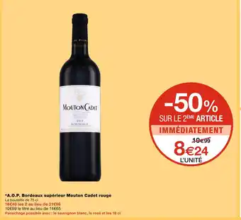 Monoprix Mouton cadet a.o.p. bordeaux supérieur rouge offre