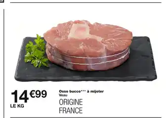 Monoprix Osso bucco à mijoter offre