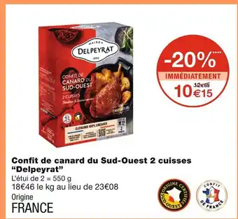 Monoprix Delpeyrat confit de canard du sud-ouest 2 cuisses offre