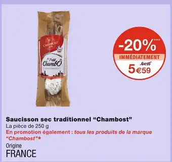 Monoprix Chambost saucisson sec traditionnel offre