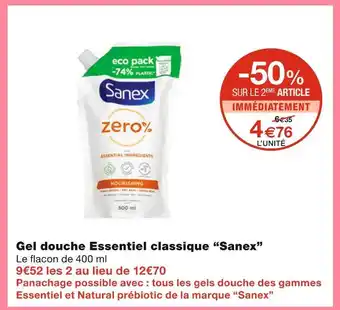 Monoprix Sanex gel douche essentiel classique offre
