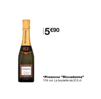 Monoprix Riccadonna prosecco offre