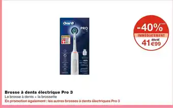 Monoprix Oral-b brosse à dents électrique pro 3 offre