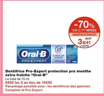 Monoprix Oral-b dentifrice pro-expert protection pro menthe extra fraîche offre