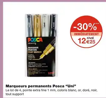 Monoprix Uni marqueurs permanents posca offre