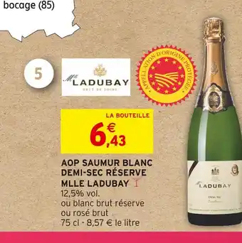 Mlle ladubay aop saumur blanc demi-sec réserve