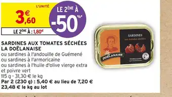 Intermarché La doëlanaise sardines aux tomates séchées offre