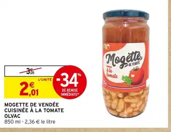 Intermarché Olvac mogette de vendée cuisinée à la tomate offre