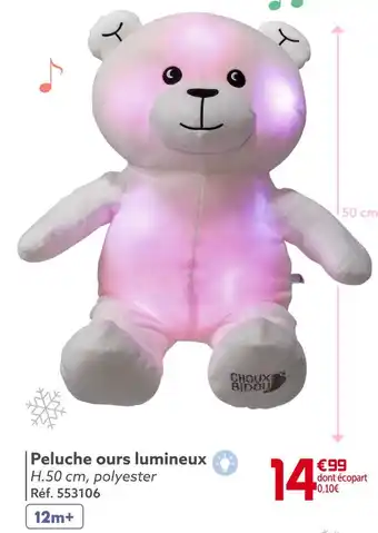 Gifi Peluche ours lumineux offre
