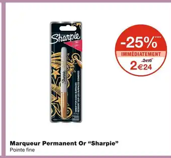 Monoprix Sharpie marqueur permanent or offre