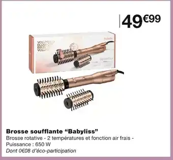 Monoprix Babyliss brosse soufflante offre