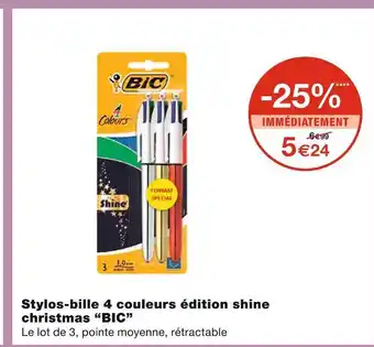 Monoprix Bic stylos-bille 4 couleurs édition shine christmas offre