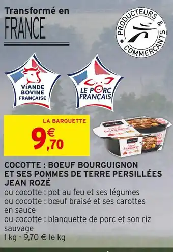 Intermarché Jean rozé cocotte : boeuf bourguignon et ses pommes de terre persillées offre