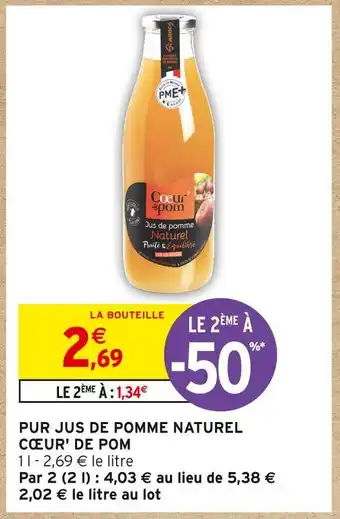 Intermarché Cœur' de pom pur jus de pomme naturel offre