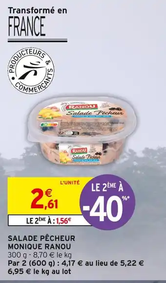 Intermarché Monique ranou salade pêcheur offre