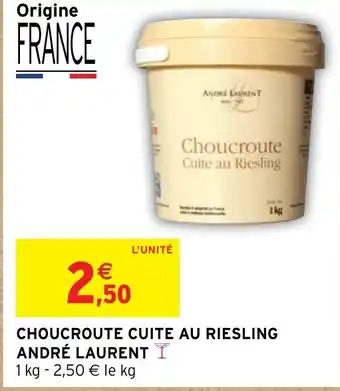 Intermarché CHOUCROUTE CUITE AU RIESLING ANDRÉ LAURENT offre