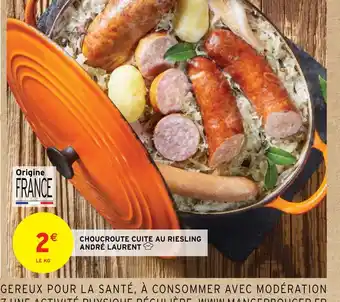 Intermarché CHOUCROUTE CUITE AU RIESLING ANDRÉ LAURENT offre