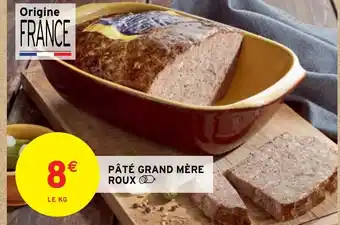 Intermarché PÂTÉ GRAND MÈRE ROUX offre