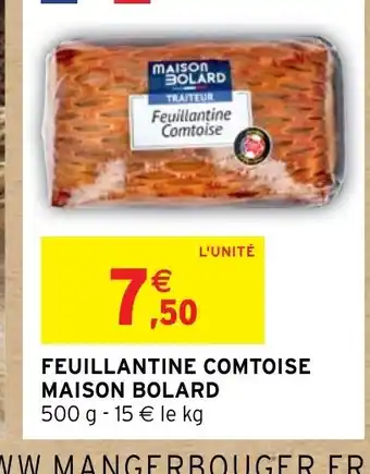 FEUILLANTINE COMTOISE MAISON BOLARD